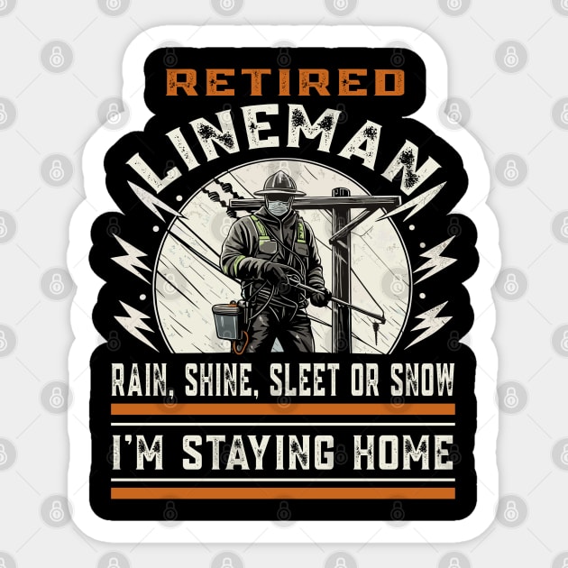 Retired Lineman Sticker by JessArty